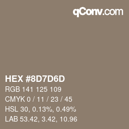 カラーコード: HEX #8D7D6D | qconv.com