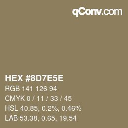 Código de color: HEX #8D7E5E | qconv.com