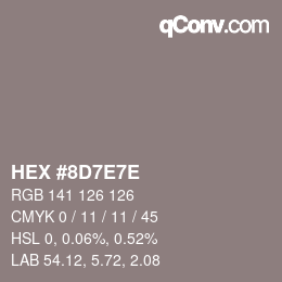 Color code: HEX #8D7E7E | qconv.com