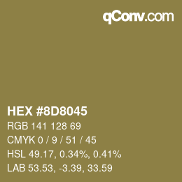 カラーコード: HEX #8D8045 | qconv.com