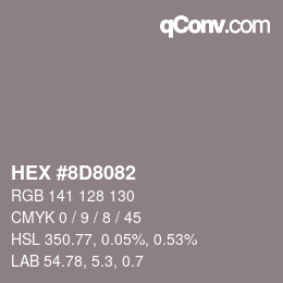 Color code: HEX #8D8082 | qconv.com
