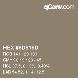 颜色代码: HEX #8D816D | qconv.com