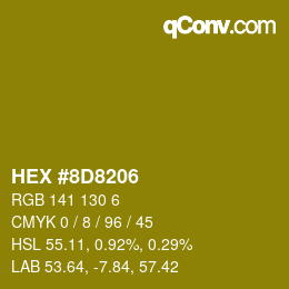 カラーコード: HEX #8D8206 | qconv.com
