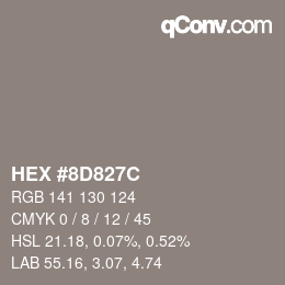 カラーコード: HEX #8D827C | qconv.com