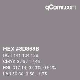 Color code: HEX #8D868B | qconv.com