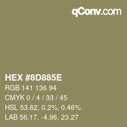 颜色代码: HEX #8D885E | qconv.com