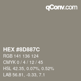 カラーコード: HEX #8D887C | qconv.com