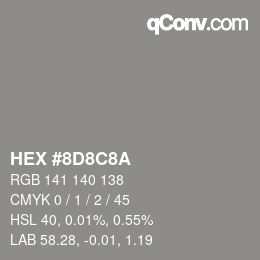 Color code: HEX #8D8C8A | qconv.com