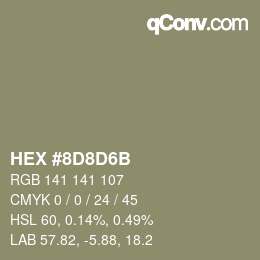 カラーコード: HEX #8D8D6B | qconv.com