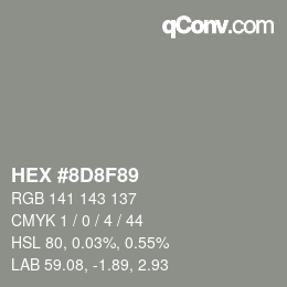 Color code: HEX #8D8F89 | qconv.com