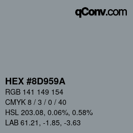カラーコード: HEX #8D959A | qconv.com