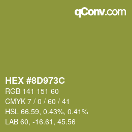 カラーコード: HEX #8D973C | qconv.com