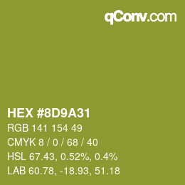 Color code: HEX #8D9A31 | qconv.com