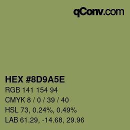 Code couleur: HEX #8D9A5E | qconv.com