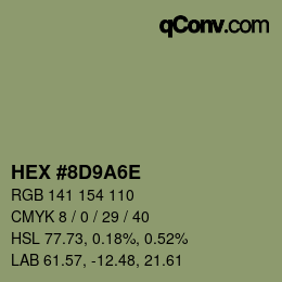 Farbcode: HEX #8D9A6E | qconv.com