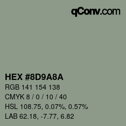 Color code: HEX #8D9A8A | qconv.com