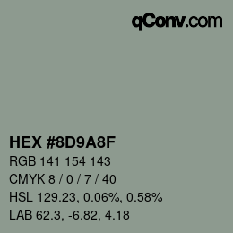 Farbcode: HEX #8D9A8F | qconv.com