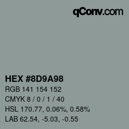 Color code: HEX #8D9A98 | qconv.com