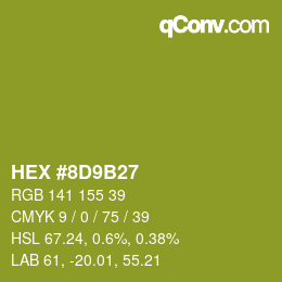 颜色代码: HEX #8D9B27 | qconv.com