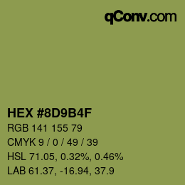 颜色代码: HEX #8D9B4F | qconv.com