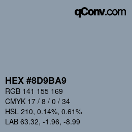 Color code: HEX #8D9BA9 | qconv.com