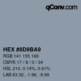 カラーコード: HEX #8D9BA9 | qconv.com