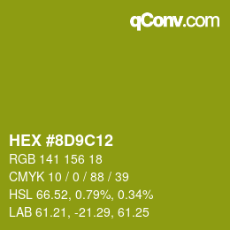 Color code: HEX #8D9C12 | qconv.com