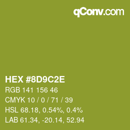 Color code: HEX #8D9C2E | qconv.com