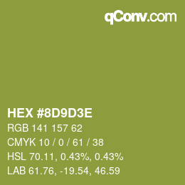 カラーコード: HEX #8D9D3E | qconv.com