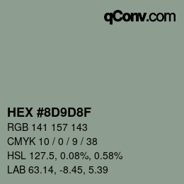 Color code: HEX #8D9D8F | qconv.com