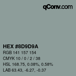 Color code: HEX #8D9D9A | qconv.com