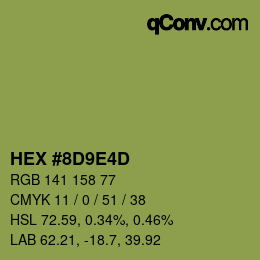 颜色代码: HEX #8D9E4D | qconv.com