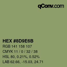 カラーコード: HEX #8D9E6B | qconv.com