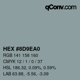颜色代码: HEX #8D9EA0 | qconv.com