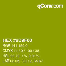 カラーコード: HEX #8D9F00 | qconv.com