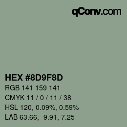 Color code: HEX #8D9F8D | qconv.com