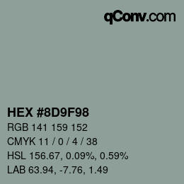カラーコード: HEX #8D9F98 | qconv.com