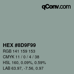 カラーコード: HEX #8D9F99 | qconv.com