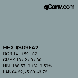 Color code: HEX #8D9FA2 | qconv.com