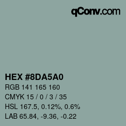 カラーコード: HEX #8DA5A0 | qconv.com