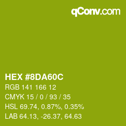 カラーコード: HEX #8DA60C | qconv.com