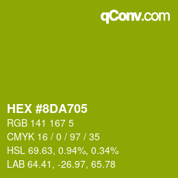 カラーコード: HEX #8DA705 | qconv.com