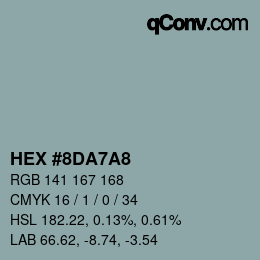 Color code: HEX #8DA7A8 | qconv.com