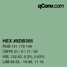 カラーコード: HEX #8DB395 | qconv.com