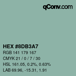 カラーコード: HEX #8DB3A7 | qconv.com