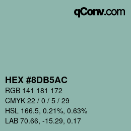 颜色代码: HEX #8DB5AC | qconv.com