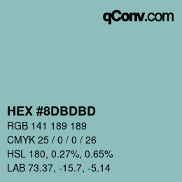 カラーコード: HEX #8DBDBD | qconv.com