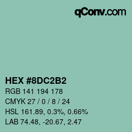 カラーコード: HEX #8DC2B2 | qconv.com