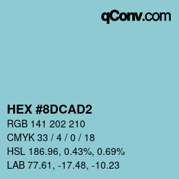 カラーコード: HEX #8DCAD2 | qconv.com