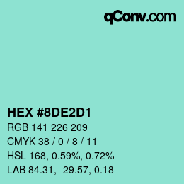 颜色代码: HEX #8DE2D1 | qconv.com